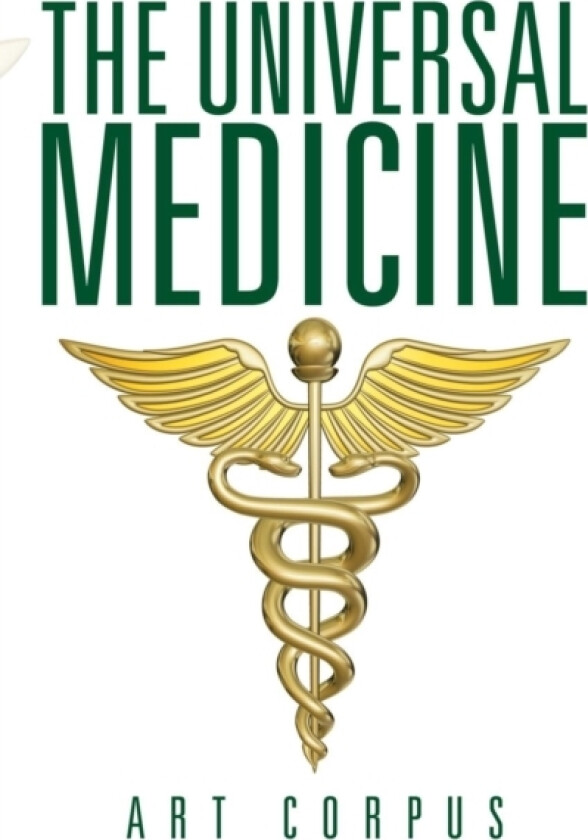 The Universal Medicine av Art Corpus (Paperback)