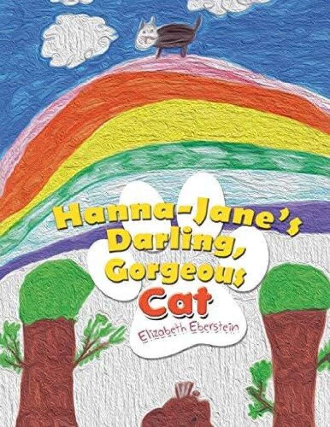Hanna-Jane's Darling, Gorgeous Cat av Elizabeth Eberstein (Paperback)