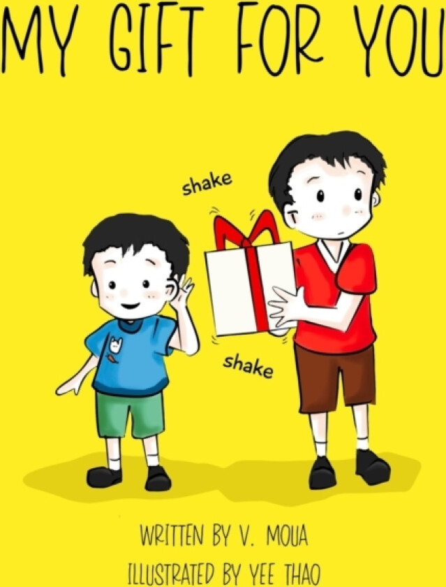 My Gift For You av V Moua (Paperback)