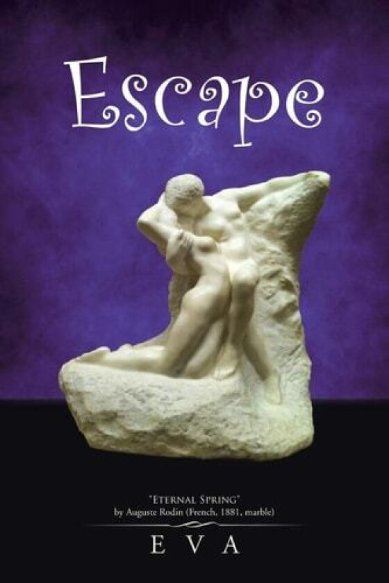 Escape av Eva (Paperback)