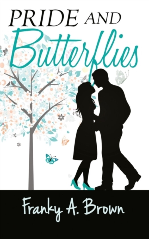 Pride and Butterflies av Franky a Brown (Paperback)