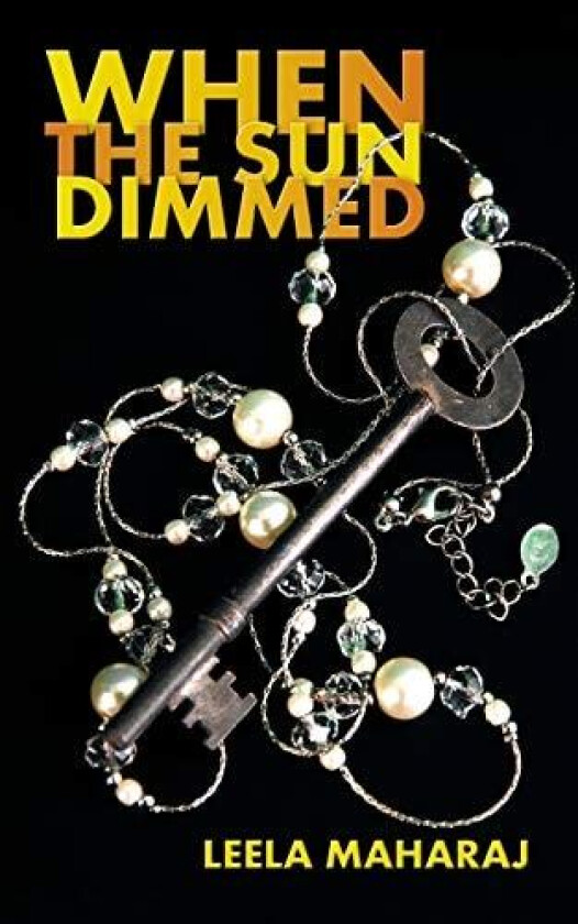 When the Sun Dimmed av Leela Maharaj (Paperback)