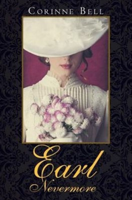 Earl Nevermore av Corinne Bell (Paperback)