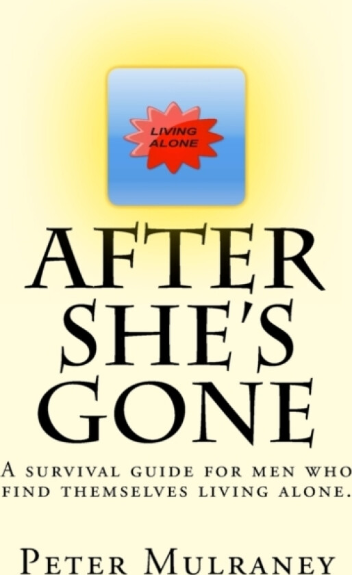 After She's Gone av Peter Mulraney (Paperback)