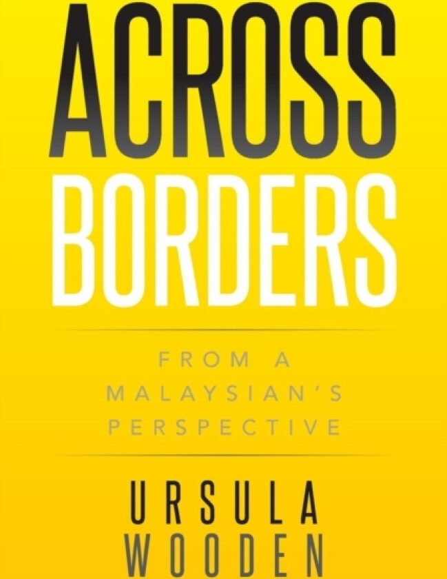Across Borders av URSULA WOODEN (Paperback)