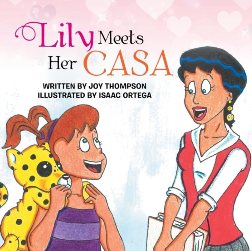 Lily Meets Her CASA av Joy Thompson (Paperback)