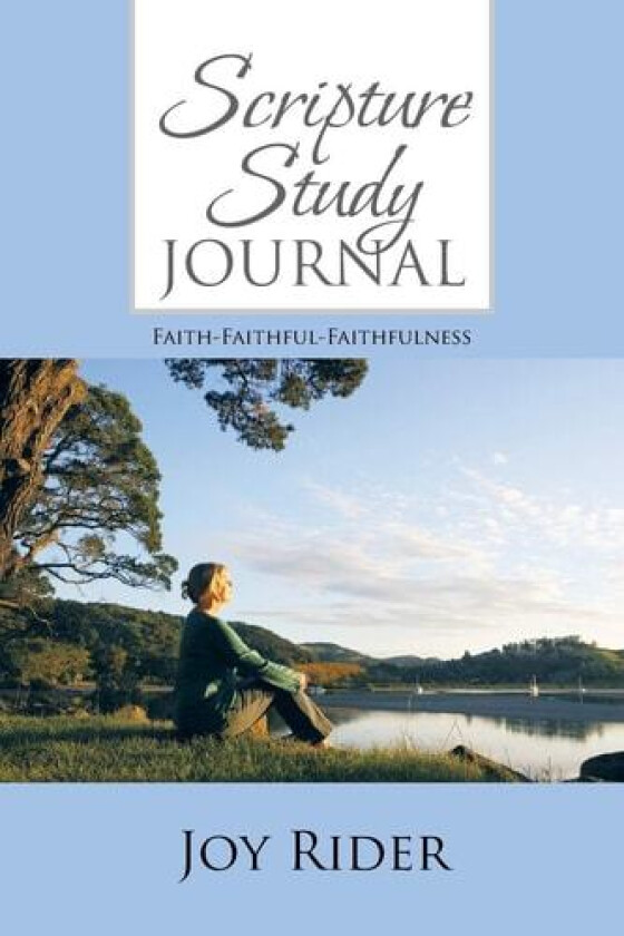 Scripture Study Journal av Joy Rider (Paperback)