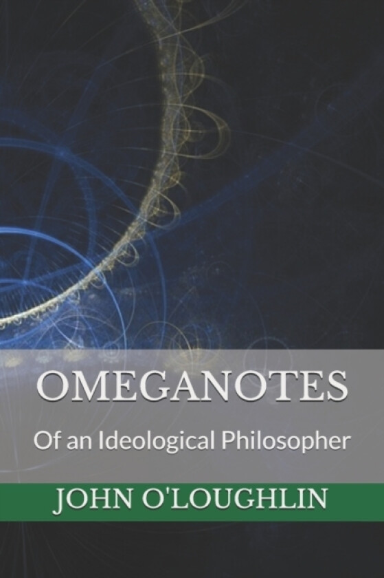 Omeganotes av John O'Loughlin (Paperback)