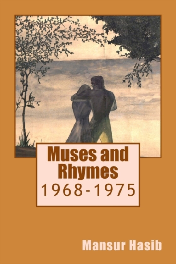 Muses and Rhymes av Mansur Hasib (Paperback)