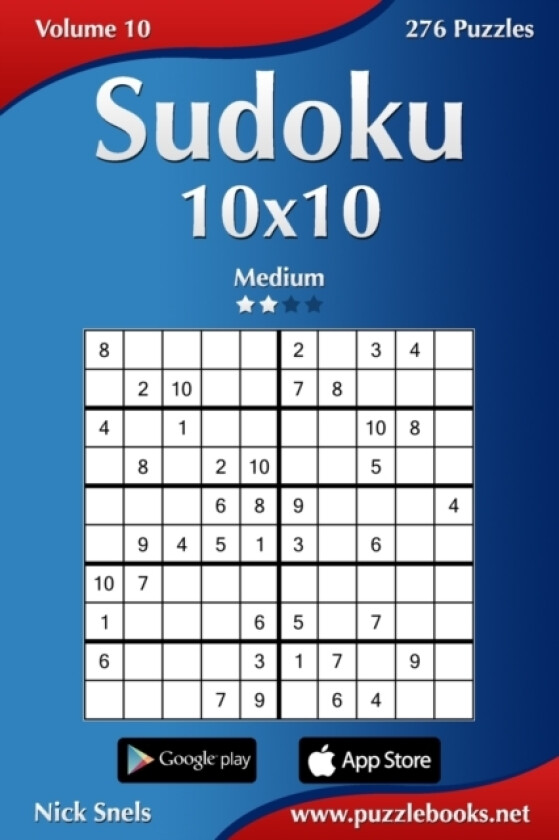 Sudoku 10x10 - Medium - Volume 10 - 276 Puzzles av Nick Snels (Paperback)