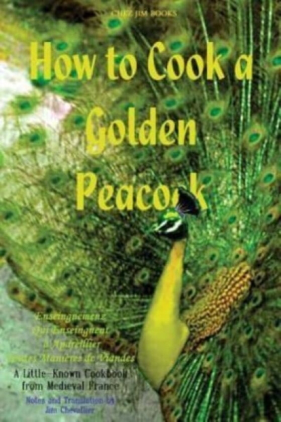How to Cook a Golden Peacock av Anonymous (Paperback)