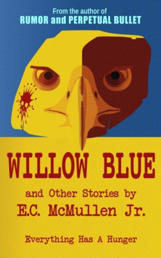 Willow Blue av E C Jr McMullen (Paperback)