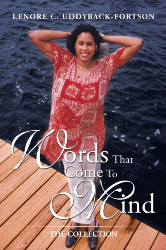 Words That Come to Mind av Lenore C Uddyback-Fortson (Paperback)