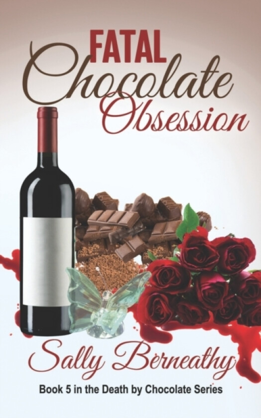 Fatal Chocolate Obsession av Sally Berneathy (Paperback)
