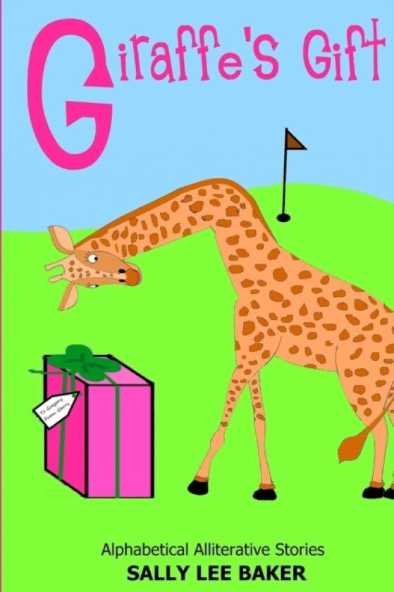 Giraffe's Gift av Sally Lee Baker (Paperback)