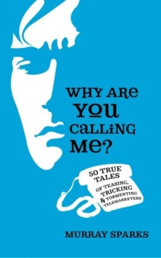 Why Are You Calling Me? av Murray Sparks (Paperback)