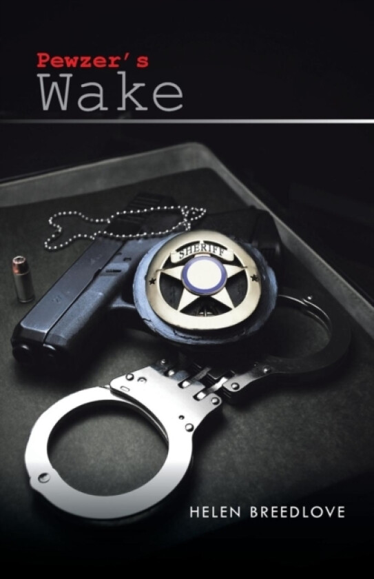Pewzer's Wake av Helen Breedlove (Paperback)