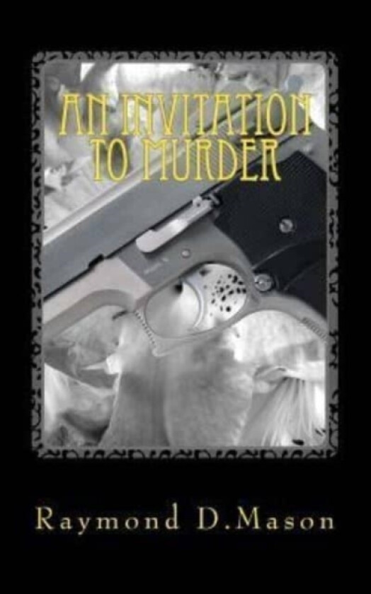 An Invitation to Murder av Raymond D Mason (Paperback)