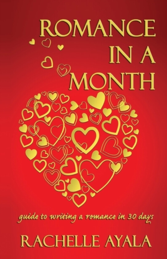 Romance In A Month av Rachelle Ayala (Paperback)