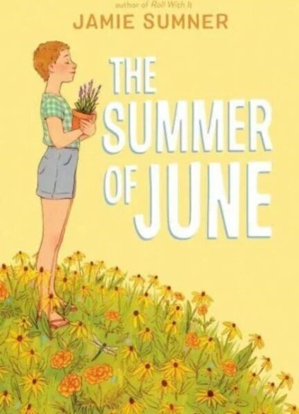 The Summer of June av Jamie Sumner