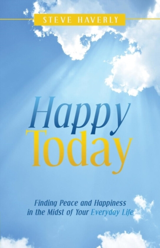 Happy Today av Steve Haverly (Paperback)