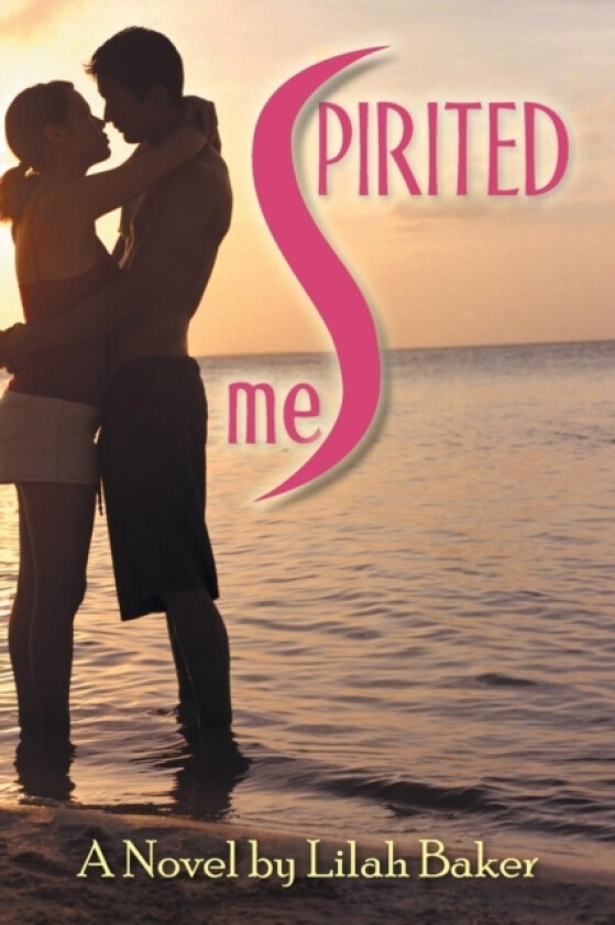 Spirited Me av Lilah Baker (Paperback)