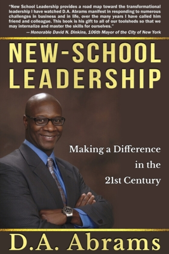 New-School Leadership av D a Abrams (Paperback)