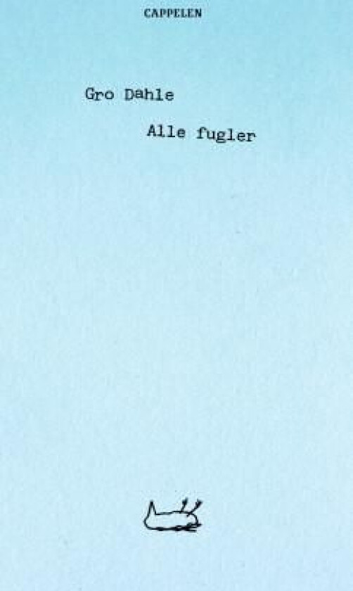 Alle fugler av Gro Dahle