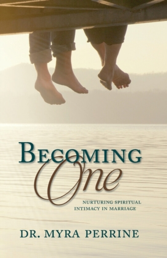 Becoming One av Myra Perrine (Paperback)