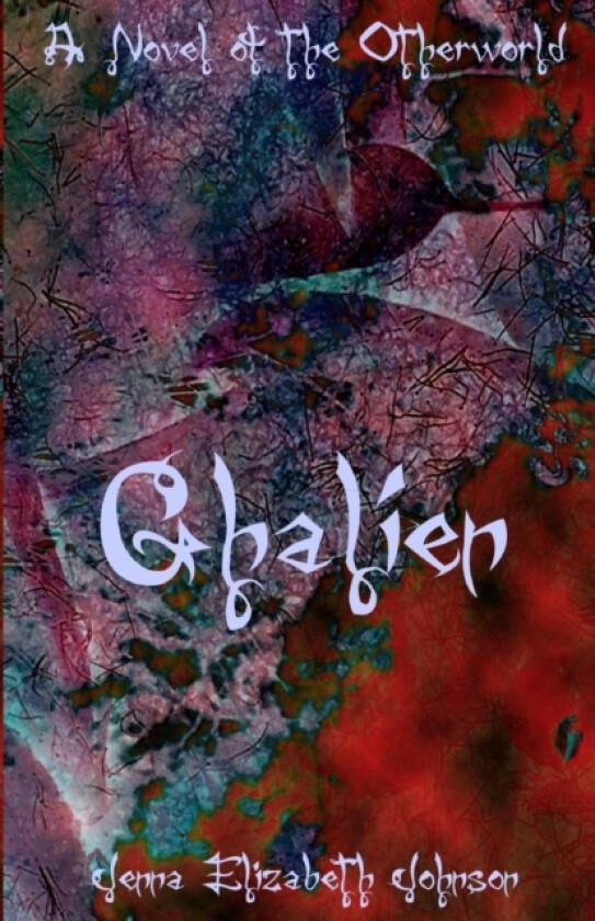 Ghalien av Jenna Elizabeth Johnson (Paperback)