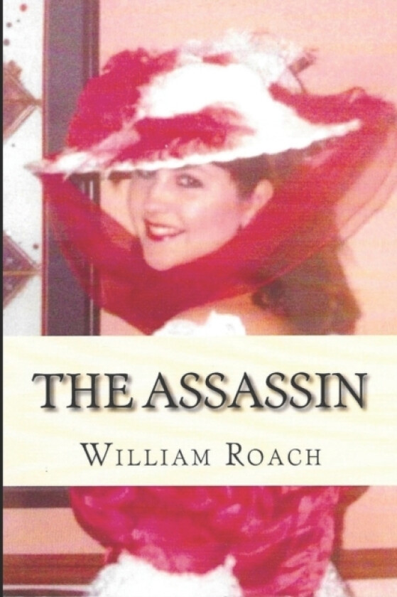 The Assassin av William Roach (Paperback)