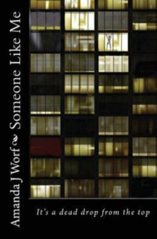 Someone Like Me av Amanda J Worf (Paperback)