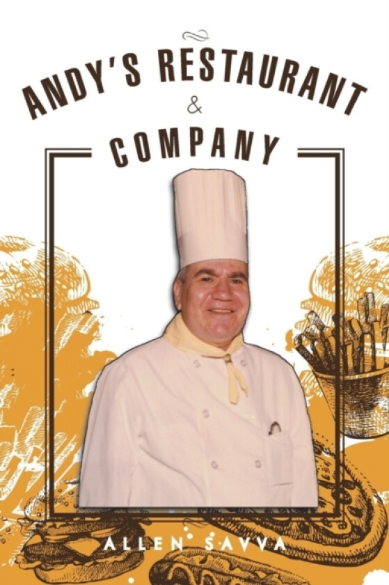 Andy's Restaurant & Company av Allen Savva (Paperback)