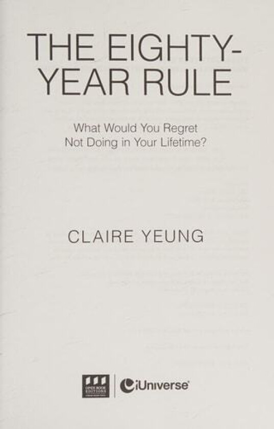 The Eighty-Year Rule av Claire Yeung (Paperback)
