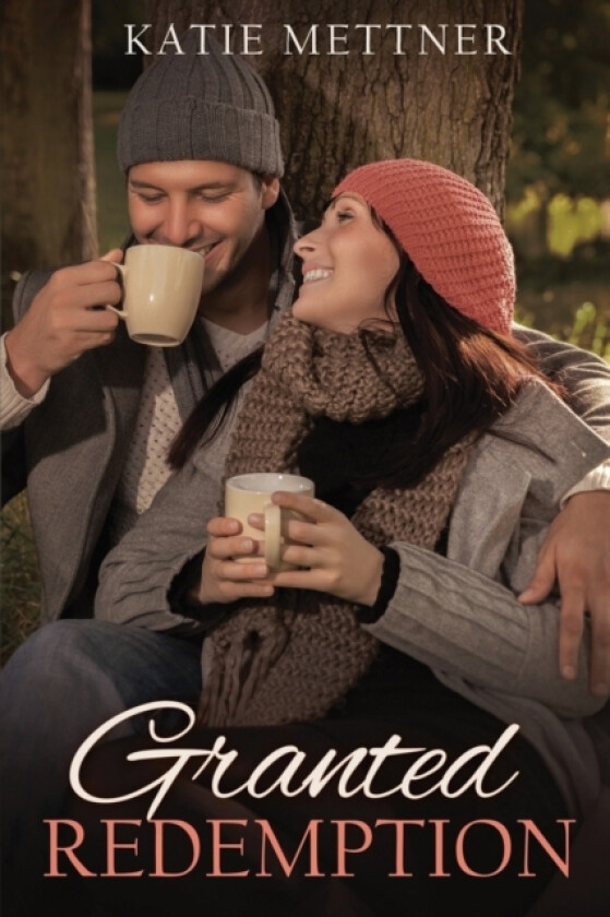 Granted Redemption av Katie Mettner (Paperback)