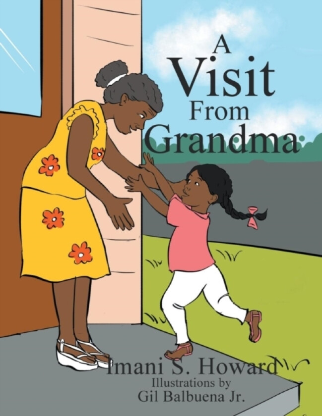A Visit from Grandma av Imani S Howard (Paperback)