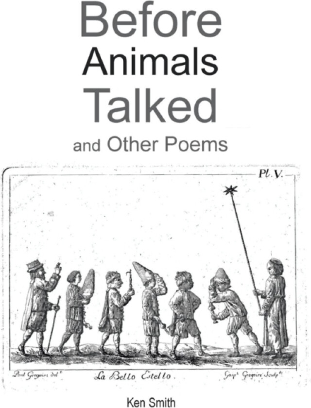 Before Animals Talked and Other Poems av Ken Smith (Paperback)