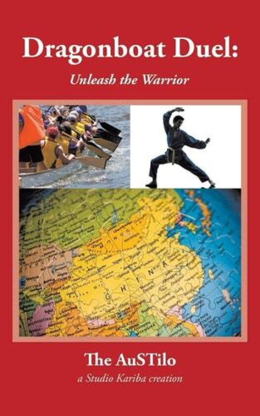 Dragonboat Duel av The Austilo (Paperback)