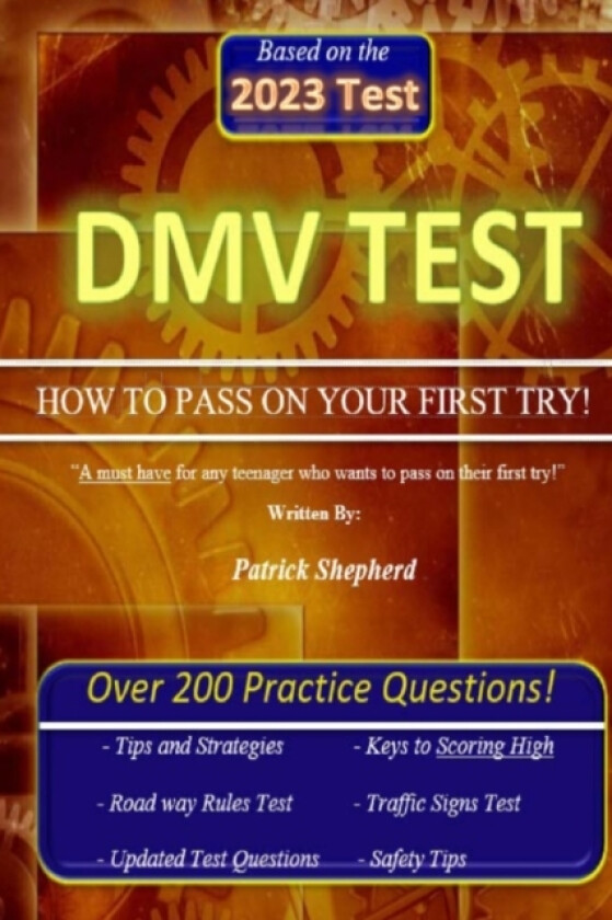 DMV Test "HOW TO PASS ON YOUR FIRST TRY" av Patrick J Shepherd (Paperback)