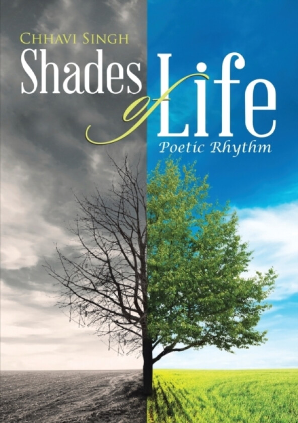 Shades of Life av Chhavi Singh (Paperback)