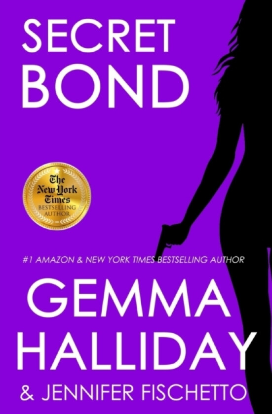 Secret Bond av Jennifer Fischetto, Gemma Halliday (Paperback)