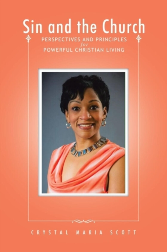 Sin and the Church av Crystal Maria Scott (Paperback)