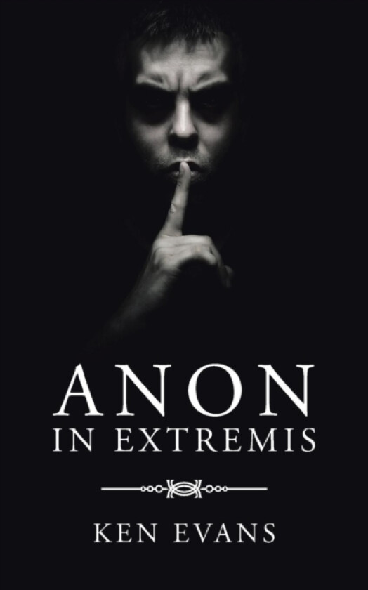Anon In Extremis av Ken Evans (Paperback)