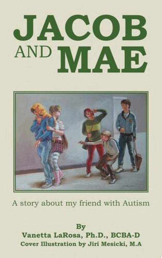 Jacob and Mae av Vanetta Larosa (Paperback)