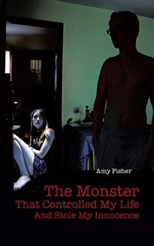 The Monster That Controlled My Life and Stole My Innocence av Amy Fisher (Paperback)