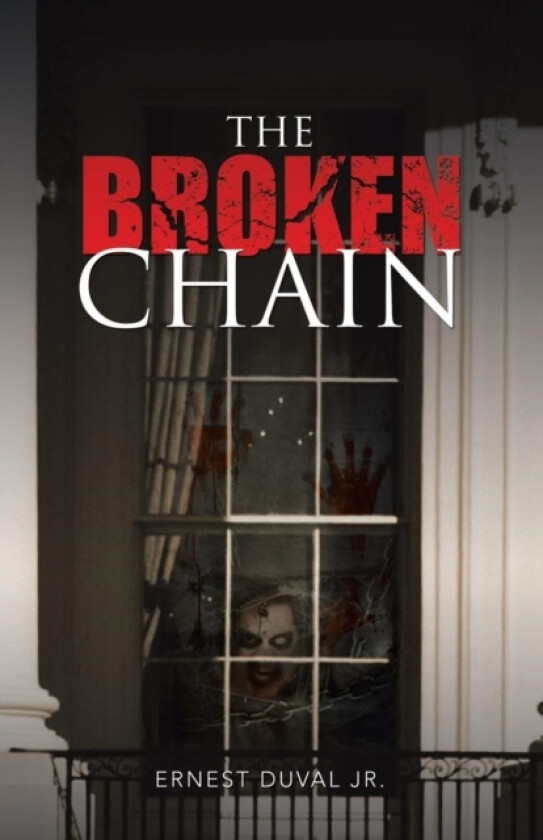 The Broken Chain av Ernest Jr Duval (Paperback)