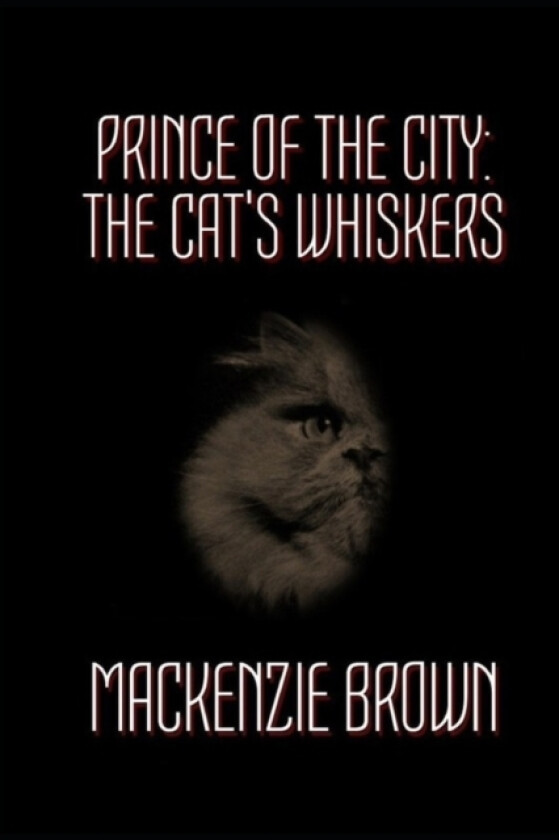 Prince of The City av MacKenzie Brown (Paperback)