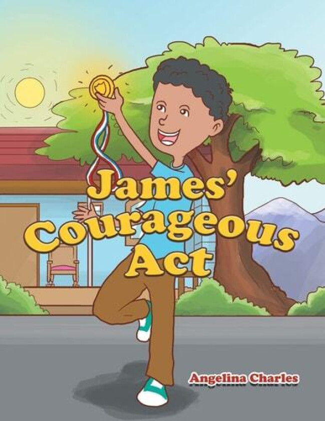 James' Courageous Act av Angelina Charles (Paperback)