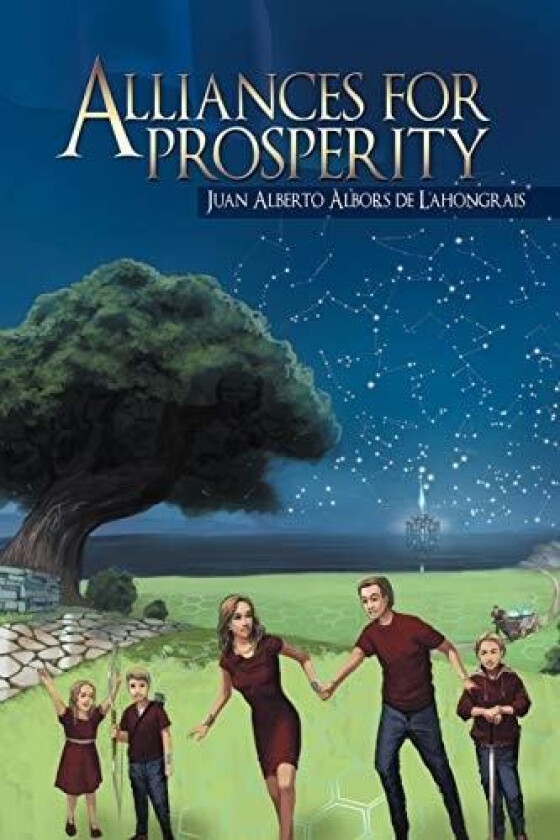 Alliances For Prosperity av Juan Alberto Albors De Lahongrais (Paperback)