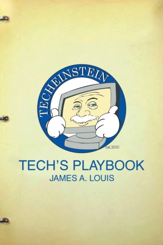 Tech's Playbook av James a Louis (Paperback)
